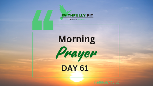 July 24th Morning Prayer
