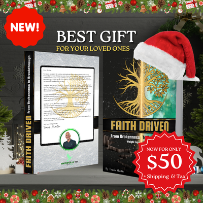 [PRE-ODER] Faith-Driven Transformation: From Struggles to Breakthrough