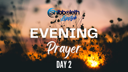 May 26th Evening Prayer